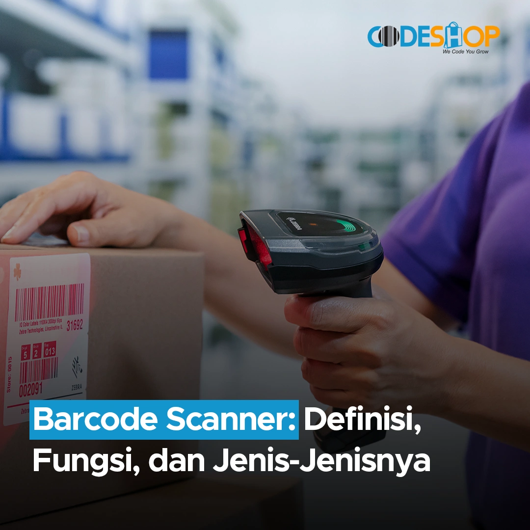 Barcode Scanner: Definisi, Fungsi, dan Jenis-Jenisnya - Toko Alat Kasir ...