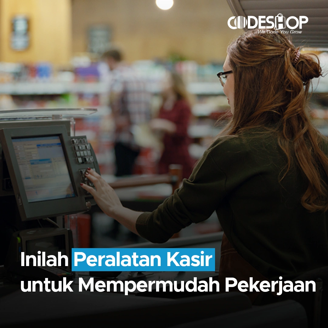 Inilah Peralatan Kasir untuk Mempermudah Pekerjaan - Toko Alat Kasir ...
